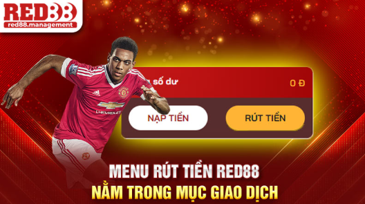 Các phương thức rút tiền Red88