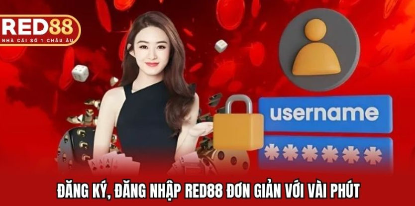 Đăng ký, đăng nhập Red88 đơn giản với vài phút